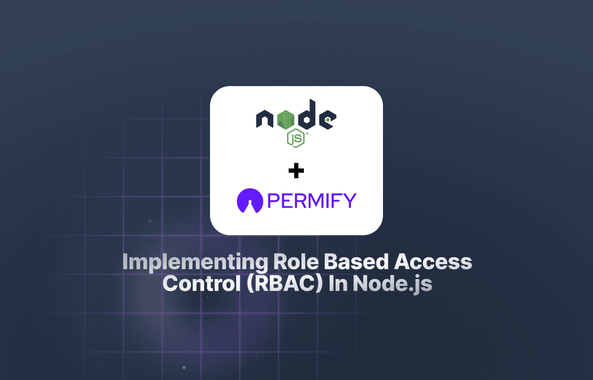 Implementing Role Based Access Control (RBAC) in Node.js and Express App